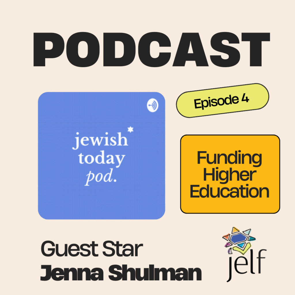 JELF’s CEO Jenna Shulman featured on the Jewish Today Podcast (6/12/20)