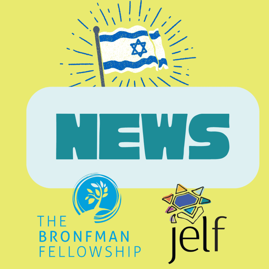 JELF Partners With the Bronfman Fellowship (11/12/20)